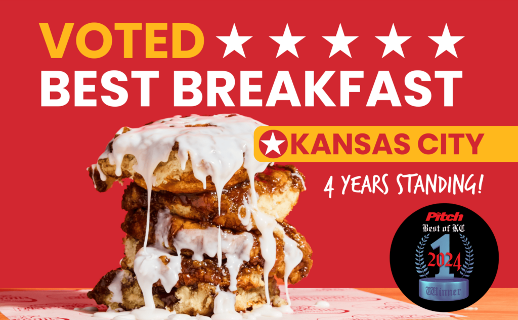 Voted Best Breakfast Kansas City Four Years Standing, red background, stack of sticky biscuits with icing